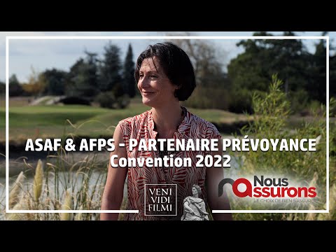 ASAF &amp; AFPS - Convention Nous assurons 2022